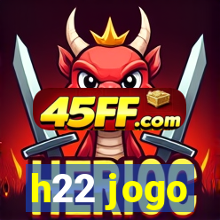 h22 jogo